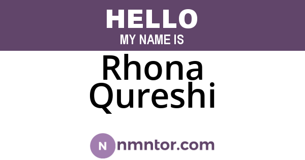 Rhona Qureshi