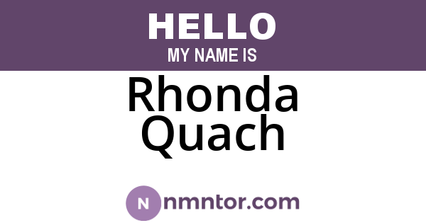 Rhonda Quach