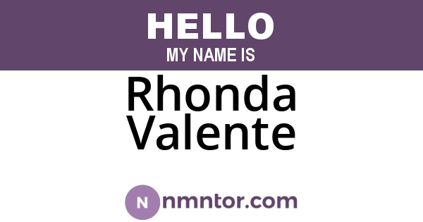 Rhonda Valente