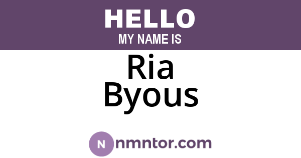 Ria Byous