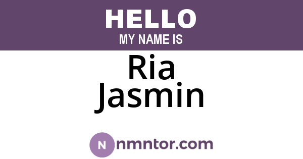 Ria Jasmin