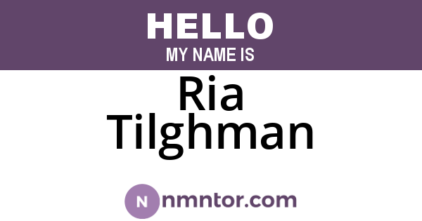 Ria Tilghman