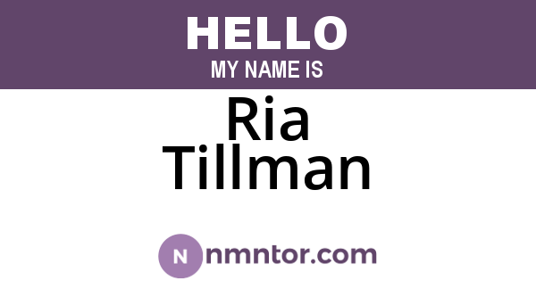 Ria Tillman