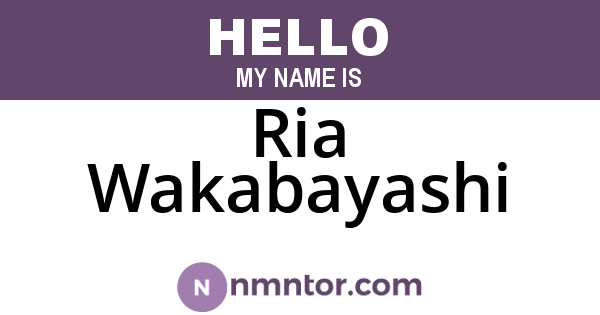 Ria Wakabayashi