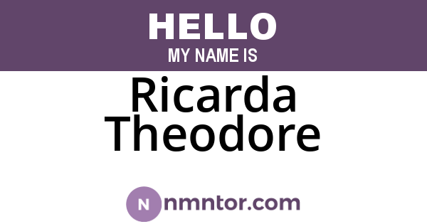 Ricarda Theodore