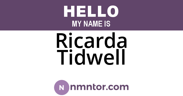 Ricarda Tidwell