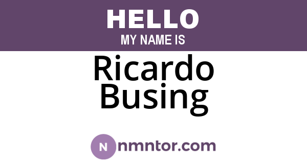 Ricardo Busing