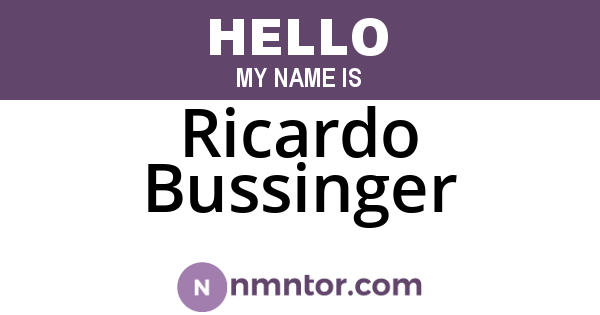 Ricardo Bussinger