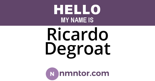 Ricardo Degroat