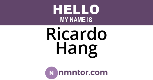 Ricardo Hang