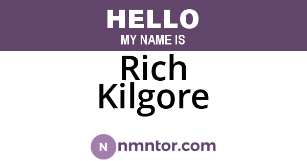 Rich Kilgore