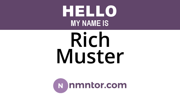 Rich Muster
