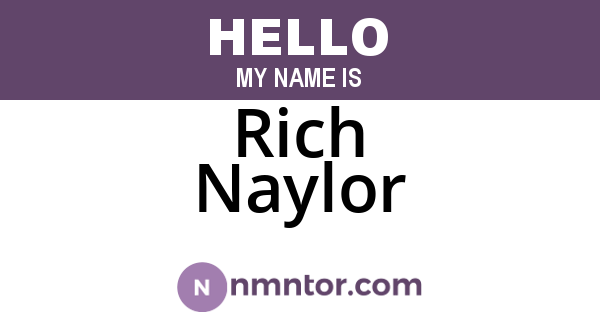 Rich Naylor