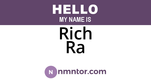 Rich Ra