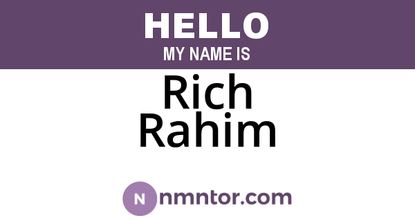 Rich Rahim