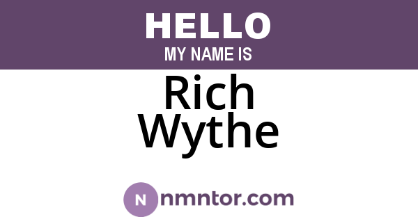 Rich Wythe