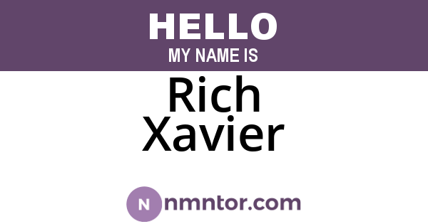 Rich Xavier
