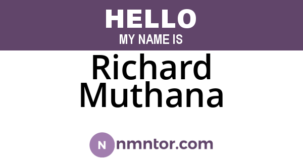 Richard Muthana