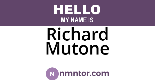 Richard Mutone