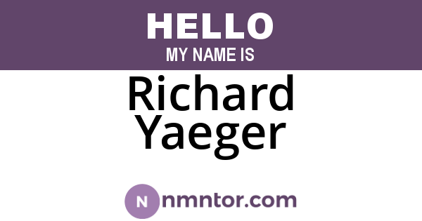 Richard Yaeger