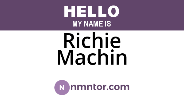 Richie Machin