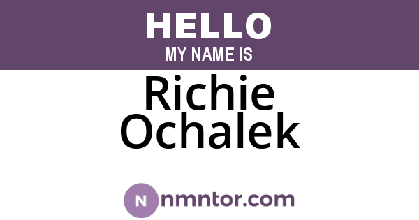 Richie Ochalek
