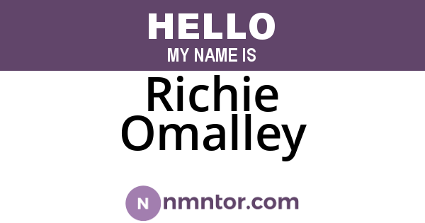 Richie Omalley