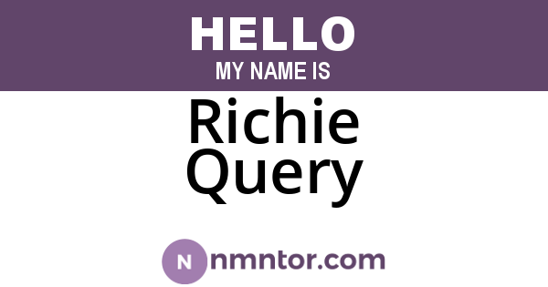 Richie Query