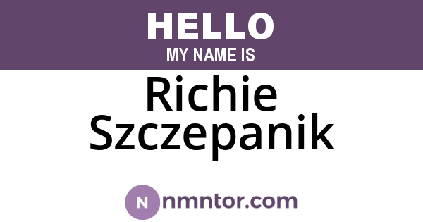 Richie Szczepanik