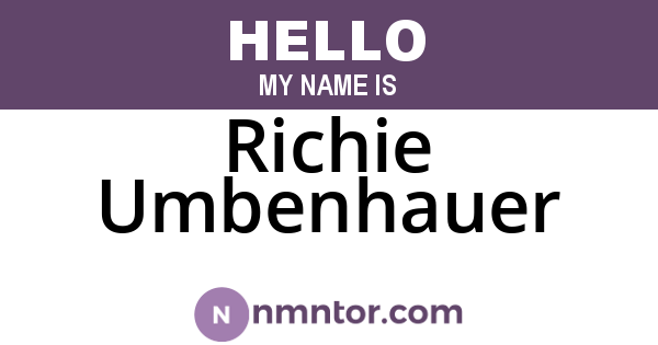 Richie Umbenhauer