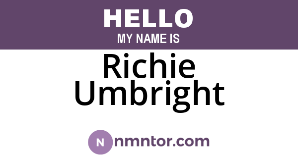 Richie Umbright