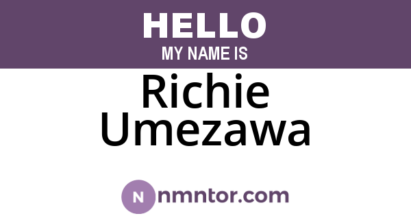 Richie Umezawa