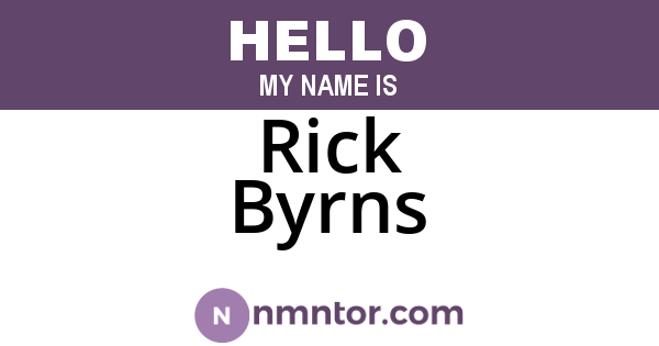 Rick Byrns