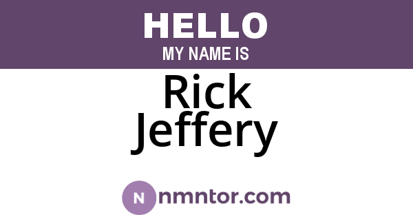 Rick Jeffery
