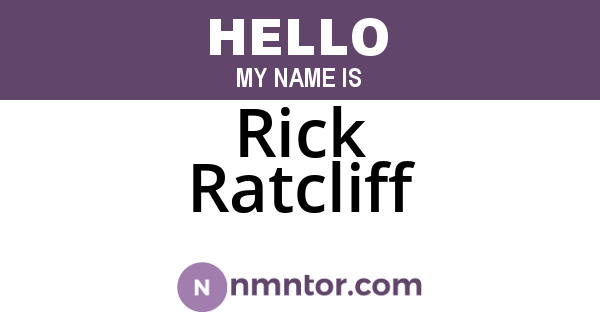 Rick Ratcliff