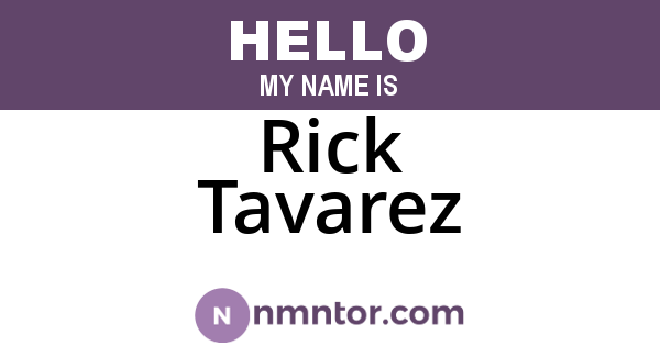 Rick Tavarez