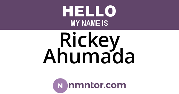 Rickey Ahumada