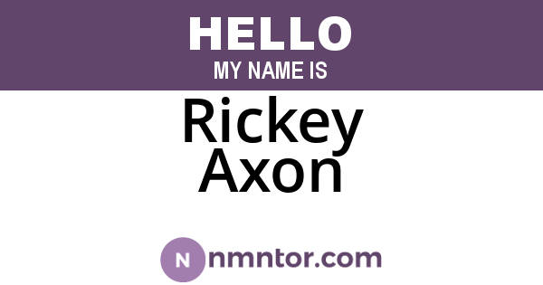 Rickey Axon