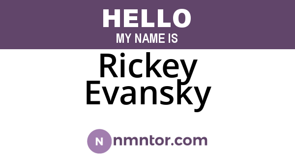 Rickey Evansky