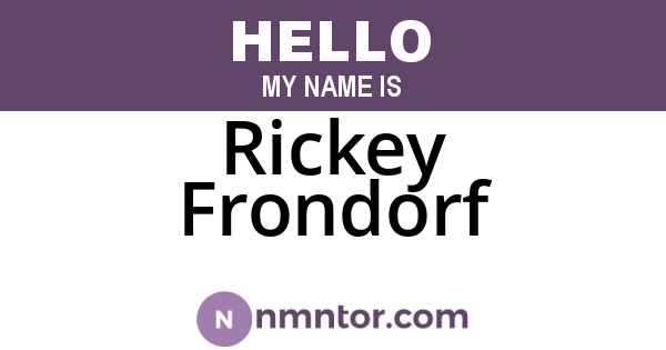 Rickey Frondorf