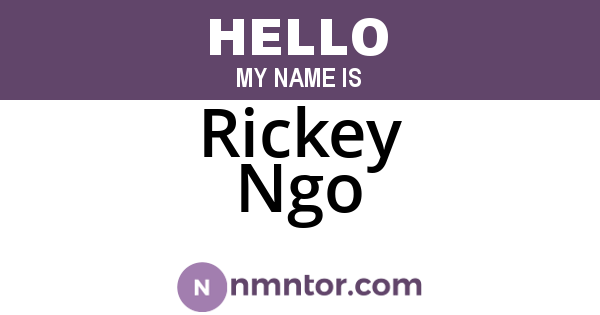 Rickey Ngo