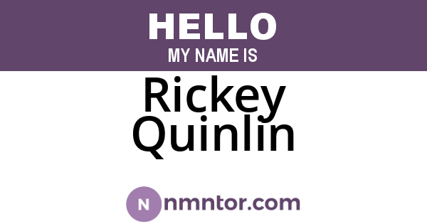 Rickey Quinlin