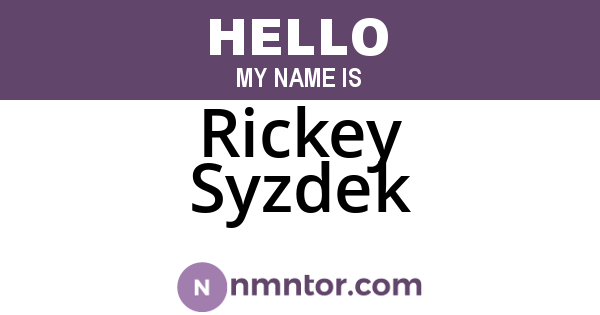 Rickey Syzdek