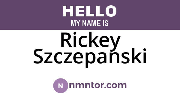 Rickey Szczepanski