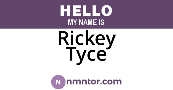 Rickey Tyce
