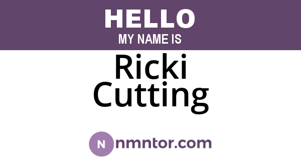 Ricki Cutting