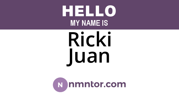 Ricki Juan