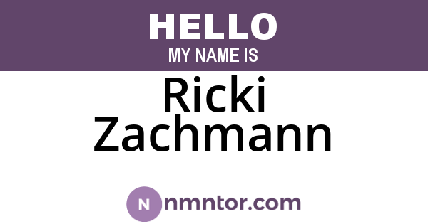 Ricki Zachmann