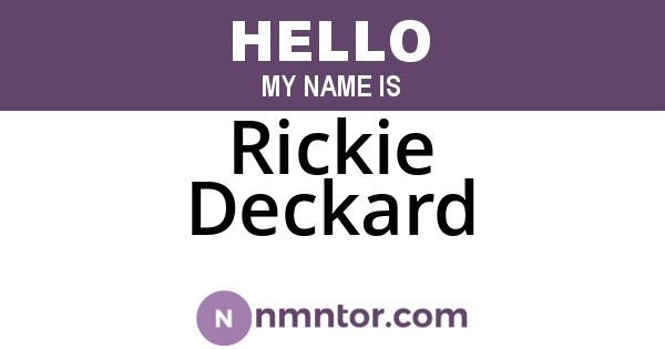 Rickie Deckard