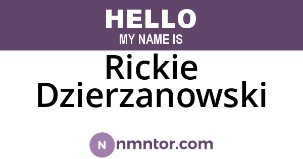 Rickie Dzierzanowski